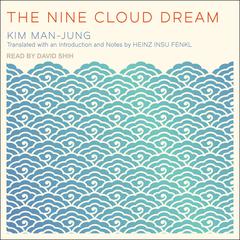 The Nine Cloud Dream by Kim Man-jung audiobook