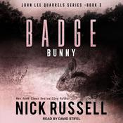 Badge Bunny by  Nick Russell audiobook
