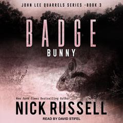 Badge Bunny by Nick Russell audiobook