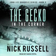 The Gecko in The Corner by Nick Russell audiobook