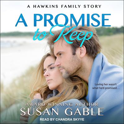 A Promise to Keep by Susan Gable audiobook
