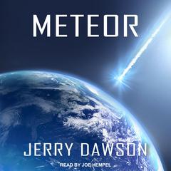 Meteor by Jerry Dawson audiobook