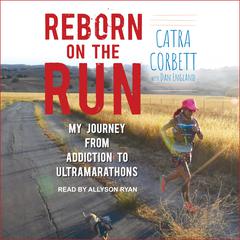 Reborn on the Run by Catra Corbett audiobook