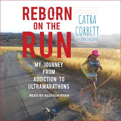 Reborn on the Run by Catra Corbett audiobook