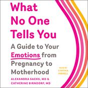 What No One Tells You by  Catherine Birndorf MD audiobook