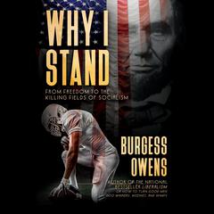 Why I Stand by Burgess Owens audiobook