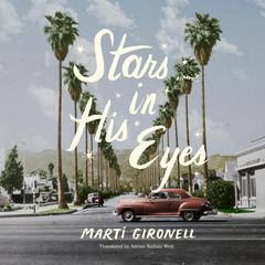 Stars in His Eyes by Martí Gironell audiobook