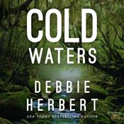 Cold Waters by  Debbie Herbert audiobook