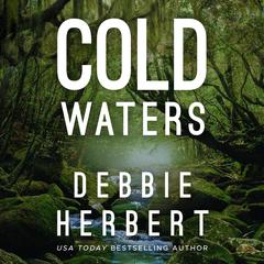 Cold Waters by Debbie Herbert audiobook