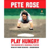 Play Hungry by  Pete Rose audiobook