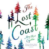 The Lost Coast by  Amy Rose Capetta audiobook
