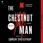 The Chestnut Man by  Soren Sveistrup audiobook