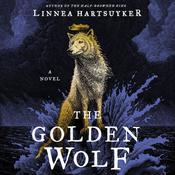 The Golden Wolf by  Linnea Hartsuyker audiobook