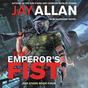 The Emperor's Fist by  Jay Allan audiobook