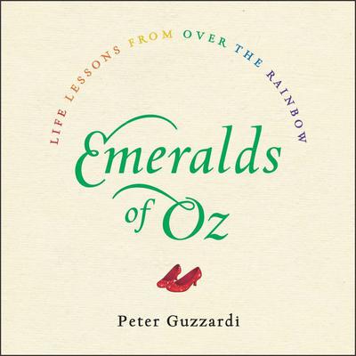 Emeralds of Oz by Peter Guzzardi audiobook