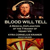 Blood Will Tell by  Kyra Cornelius Kramer audiobook