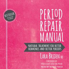 Period Repair Manual by Lara Briden audiobook
