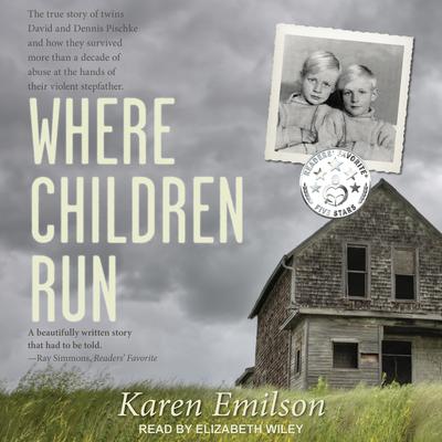 Where Children Run by Karen Emilson audiobook