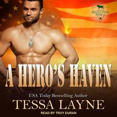 A Hero's Haven by Tessa Layne audiobook