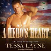 A Hero's Heart by  Tessa Layne audiobook