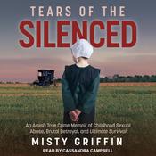 Tears of the Silenced by  Misty Griffin audiobook