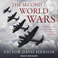 The Second World Wars by Victor Davis Hanson audiobook