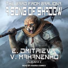 A Song of Shadow by Vasily Mahanenko audiobook
