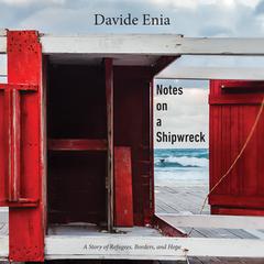 Notes on a Shipwreck by Davide Enia audiobook