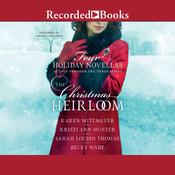 The Christmas Heirloom by  Becky Wade audiobook