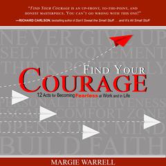 Find Your Courage by Margie Warrell audiobook