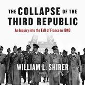 The Collapse of the Third Republic by  William L. Shirer audiobook