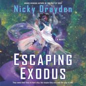Escaping Exodus by  Nicky Drayden audiobook