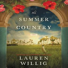 The Summer Country by Lauren Willig audiobook
