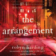 The Arrangement by Robyn Harding audiobook