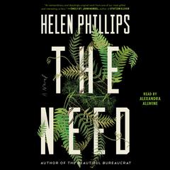 The Need by Helen Phillips audiobook