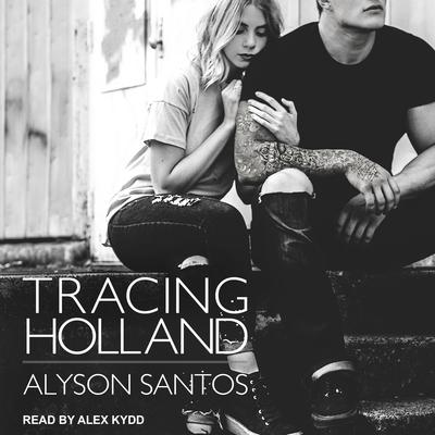 Tracing Holland by Alyson Santos audiobook