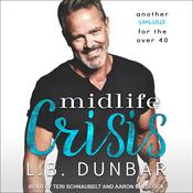 Midlife Crisis by  L.B. Dunbar audiobook