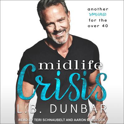 Midlife Crisis by L.B. Dunbar audiobook