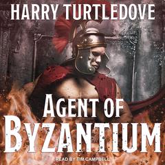 Agent of Byzantium by Harry Turtledove audiobook