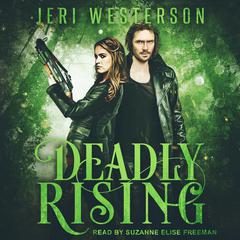 Deadly Rising by Jeri Westerson audiobook