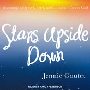 Stars Upside Down by  Jennie Goutet audiobook