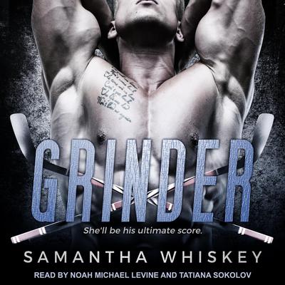 Grinder by Samantha Whiskey audiobook
