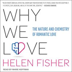 Why We Love by Helen Fisher audiobook