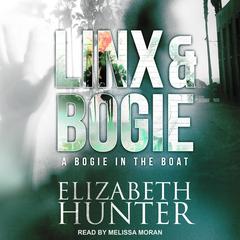 A Bogie in the Boat by Elizabeth Hunter audiobook