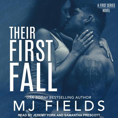 Their First Fall by MJ Fields audiobook