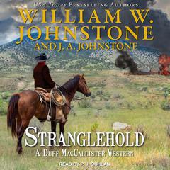Stranglehold by William W. Johnstone audiobook
