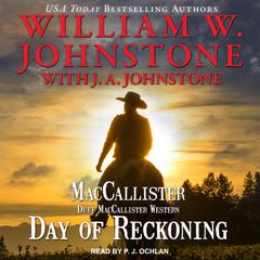 Day of Reckoning by William W. Johnstone audiobook