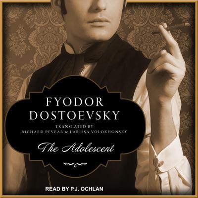 The Adolescent by Fyodor Dostoevsky audiobook