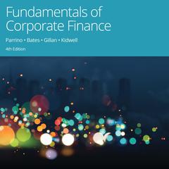 Fundamentals of Corporate Finance, 4th Edition by Thomas Bates audiobook