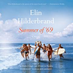 Summer of '69 by Elin Hilderbrand audiobook